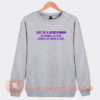 Just-Be-A-good-Human-Sweatshirt-On-Sale