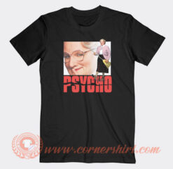 Mrs-Doubtfire-Psycho-T-shirt-On-Sale