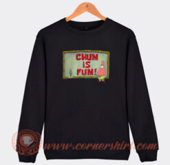 Patrick-Chum-Is-Fum-Sweatshirt-On-Sale