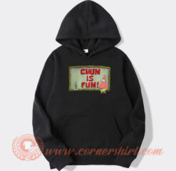 Patrick Chum Is Fum hoodie On Sale