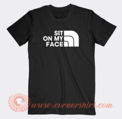 Sit-On-My-Face-T-shirt-On-Sale