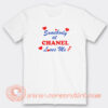 Somebody-At-Chanel-Loves-Me-T-shirt-On-Sale