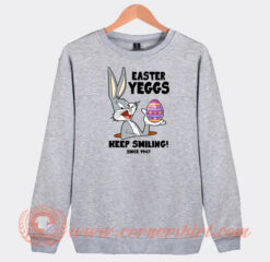 Bugs-Bunny-Easter-Yeggs-Since-1947-Sweatshirt-On-Sale