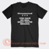 Circumcised-You-Have-No-Idea-What-You're-Missing-T-shirt-On-Sale