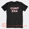 Cunt-Era-T-shirt-On-Sale