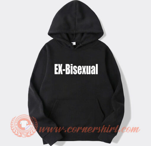 Ex Bisexual Hoodie On Sale