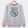 I-Don’t-Care-Stress-Nervousness-Anxiety-Sweatshirt-On-Sale