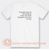 If-You-Don't-Like-Me-You-Should-Get-Tested-T-shirt-On-Sale
