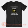 My-Girlfriend’s-Husband-Fights-For-Your-Freedom-T-shirt-On-Sale