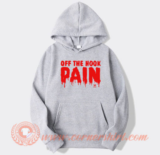 Off The Hook Pain Brock Lesnar hoodie On Sale