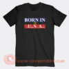 Born-in-USA-Yugoslavia-T-shirt-On-Sale