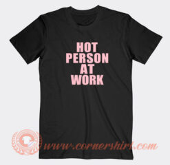 Hot-Person-At-Work-Pink-T-shirt-On-Sale
