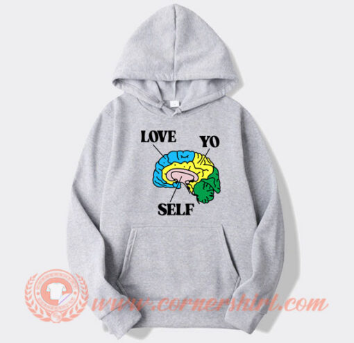 Love Yo Self Hoodie On Sale