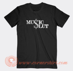 Music-Slut-T-shirt-On-Sale