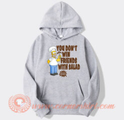 Simpsons You Don't Win Friends With Salad Hoodie On Sale