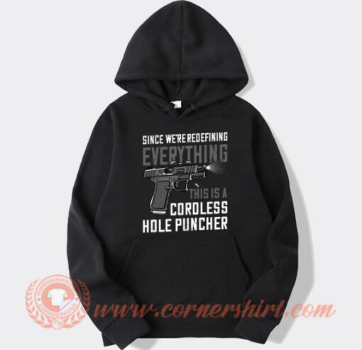 This Is A Coroless Hole puncher Hoodie On Sale