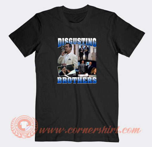 Tom-And-Gregs-Disgusting-Brothers-T-shirt-On-Sale