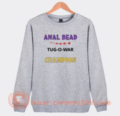 Anal-Bead-Tug-O-War-Champion-Sweatshirt-On-Sale