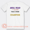 Anal-Bead-Tug-O-War-Champion-T-shirt-On-Sale