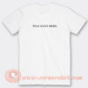 David-Rose-Wild-Aloof-Rebel-T-shirt-On-Sale