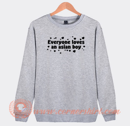 Everyone-Loves-An-Asian-Boy-Sweatshirt-On-Sale