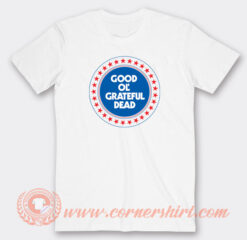 Good-Almost-Ol’-Grateful-Dead-T-shirt-On-Sale