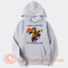 I Don't Support The Passage Of Time Hoodie On Sale
