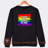 The-Gays-Can-Do-Whatever-They-Want-Sweatshirt-On-Sale