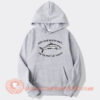 keep your mouth shut and you won’t get caught Hoodie On Sale