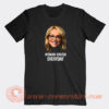 Doris-Burke-Woman-Crush-Everyday-T-shirt-On-Sale