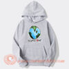 Earth The World Is Our Hoodie On Sale