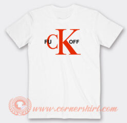 Fuck-Off-CK-logo-Parody-T-shirt-On-Sale