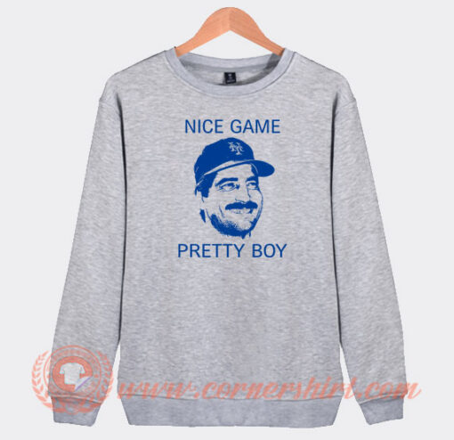 Keith-Hernandez-Nice-Game-Pretty-Boy-Sweatshirt-On-Sale