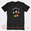 Mickey-Mouse-Everything's-Fucked-T-shirt-On-Sale
