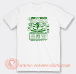 Mushroom-Dream-My-Heart-For-You-T-shirt-On-Sale