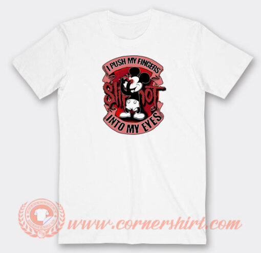 Slipknot-I-Push-My-Fingers-Into-My-Eyes-Mickey-Mouse-T-shirt-On-Sale