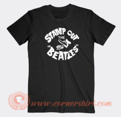 Stamp-Out-The-Beatles-T-shirt-On-Sale