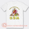 CUM Christ Understands Me T-Shirt On Sale