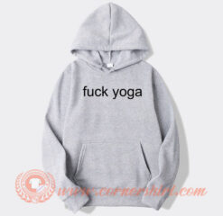 Fuck Yoga Hoodie On Sale