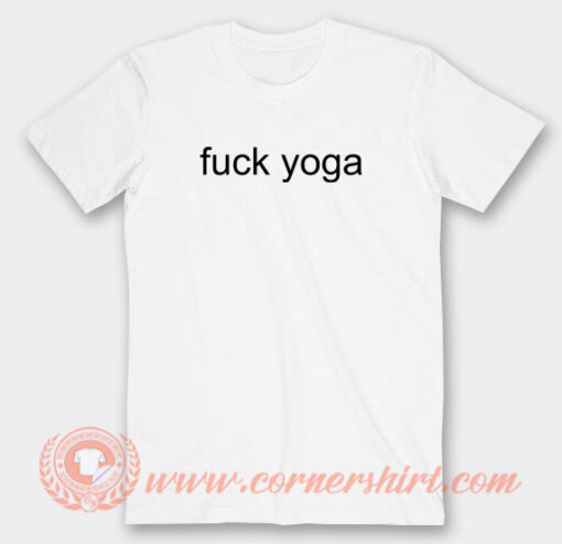 Fuck-Yoga-T-shirt-On-Sale