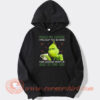 Grinch Touch My Coffee I Will Slap You So Hard Hoodie On Sale