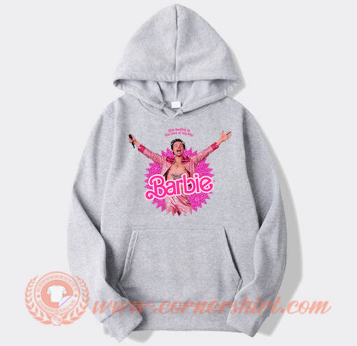 Harry Styles This Barbie Is The Love Of My Life Hoodie On Sale