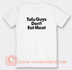 Harry-Tofu-Guys-Don’t-Eat-Meat-T-shirt-On-Sale