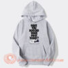 Have You Hugged Your Foot Today Hoodie On Sale