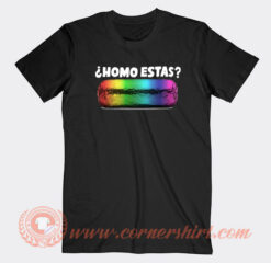 Homo Estas T-shirt On Sale