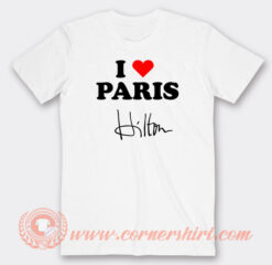 I-love-Paris-Hilton-T-shirt-On-Sale