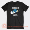 Snorlax-Pokemon-Just-Do-It-Later-T-shirt-On-Sale