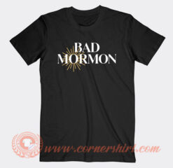 Bad Mormon Logo T-Shirt On Sale