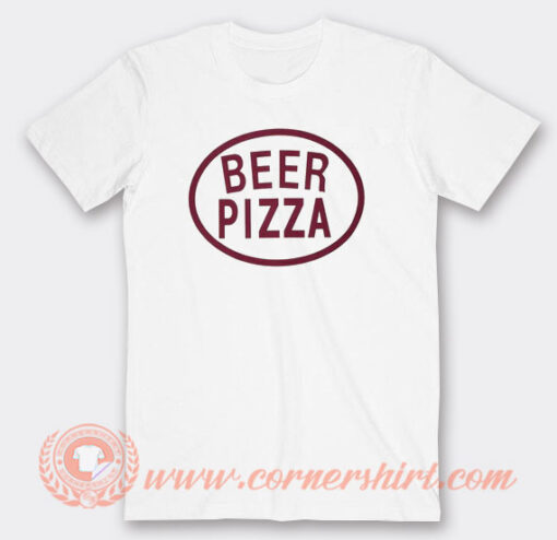 Beer Pizza T-Shirt On Sale