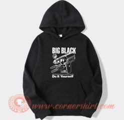 Big Black Do It Yourself Hoodie On Sale